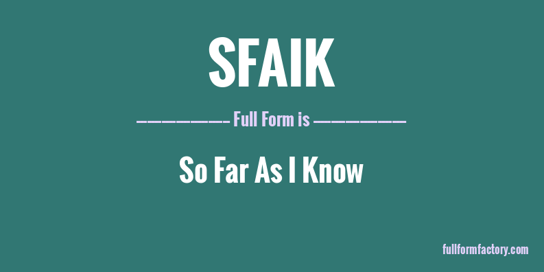sfaik-full-form