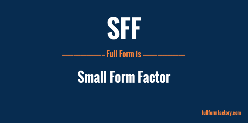 sff-full-form