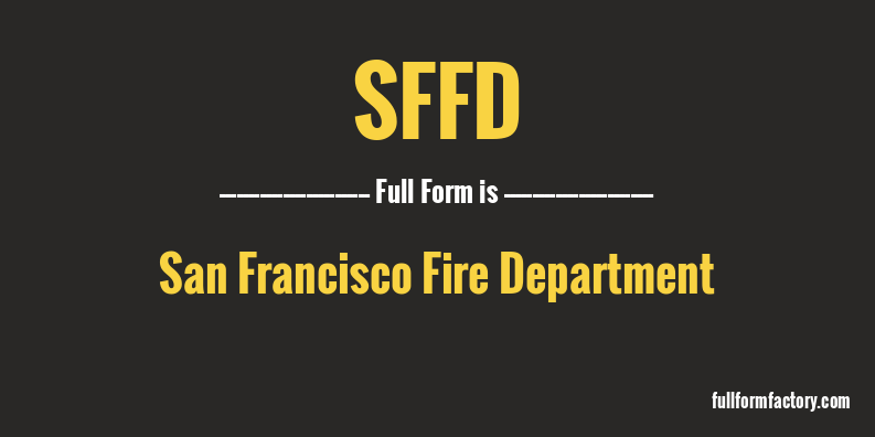 sffd-full-form