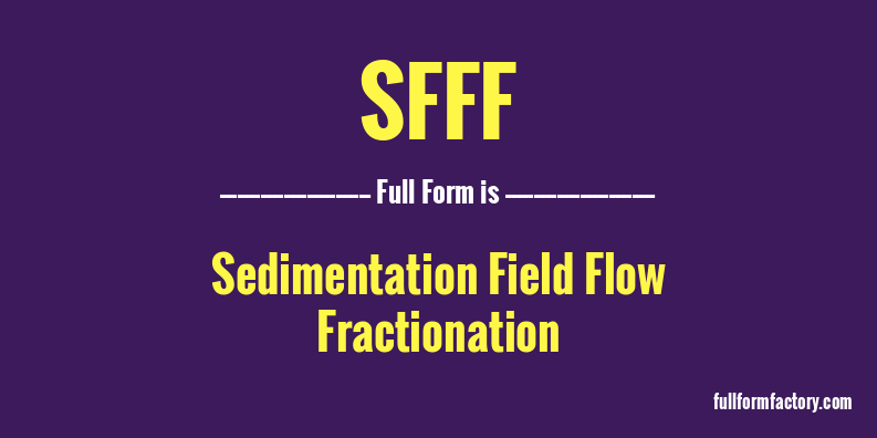 sfff-full-form