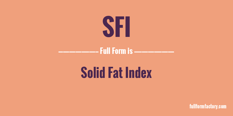 sfi-full-form