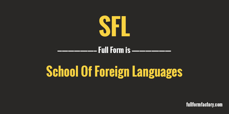 sfl-full-form