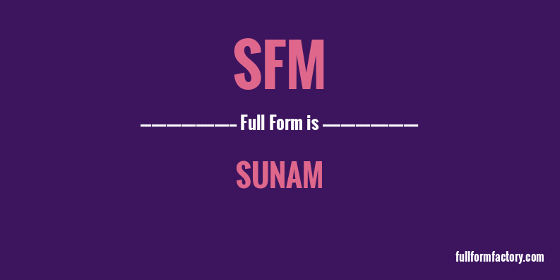sfm-full-form
