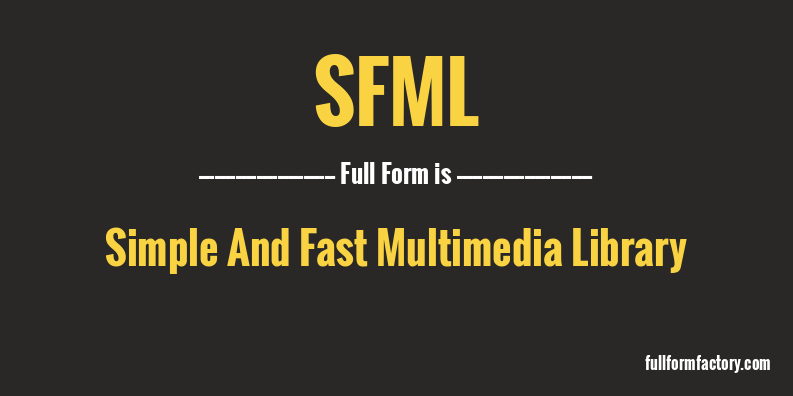 sfml-full-form