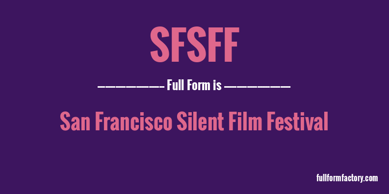 sfsff-full-form