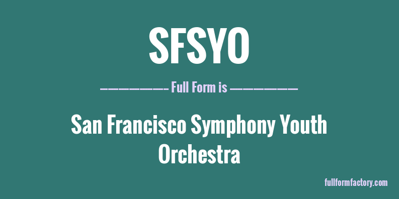 sfsyo-full-form