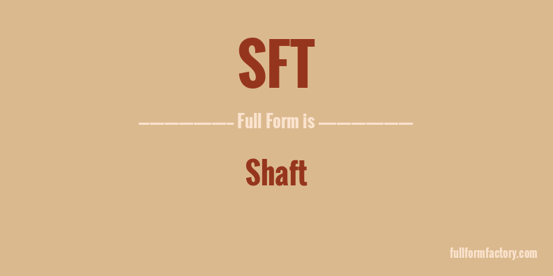 sft-full-form