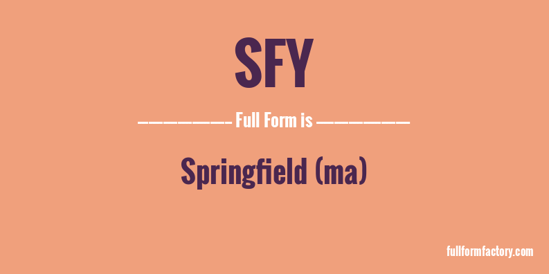 sfy-full-form