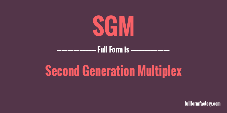 sgm-full-form