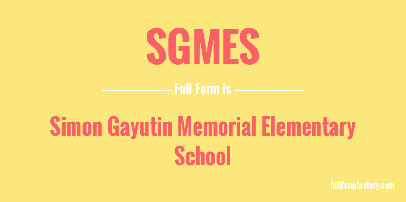 sgmes-full-form