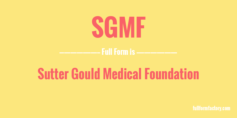 sgmf-full-form
