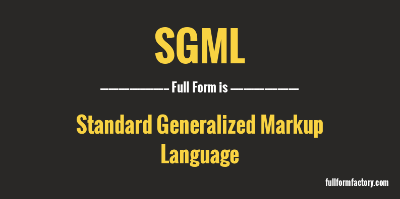 sgml-full-form