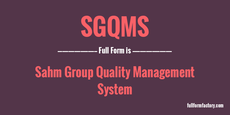 sgqms-full-form
