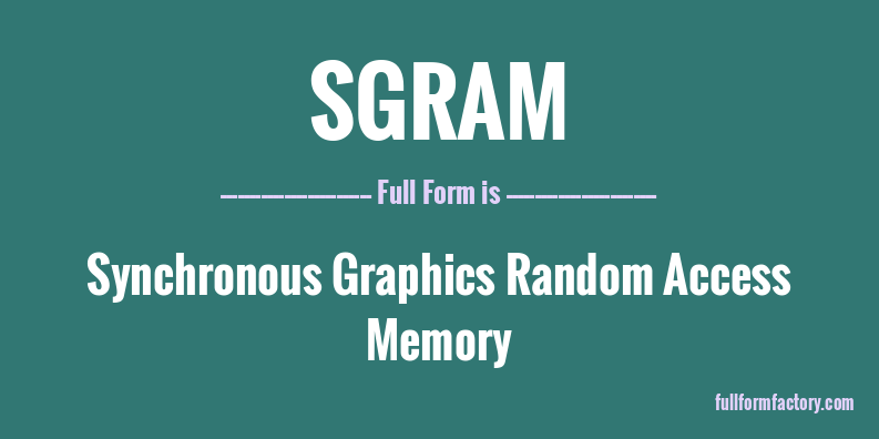 sgram-full-form