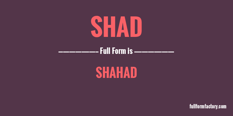 shad-full-form