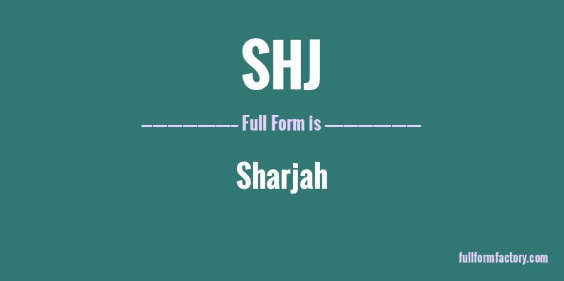 shj-full-form