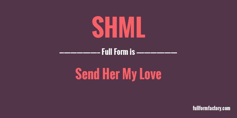 shml-full-form