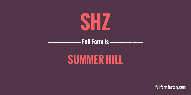 shz-full-form