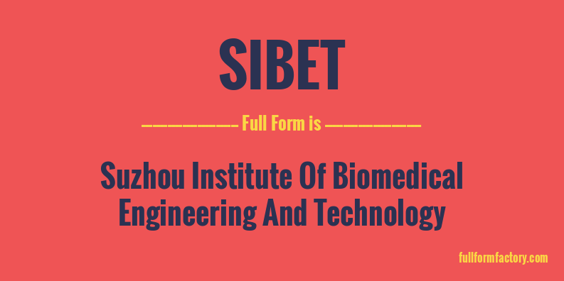 sibet-full-form