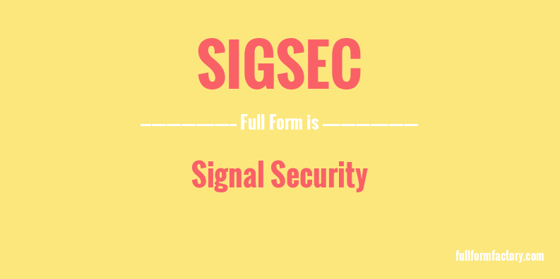 sigsec-full-form