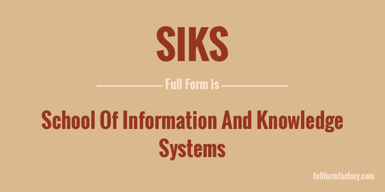 siks-full-form