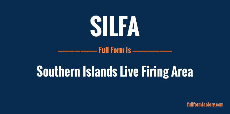 silfa-full-form