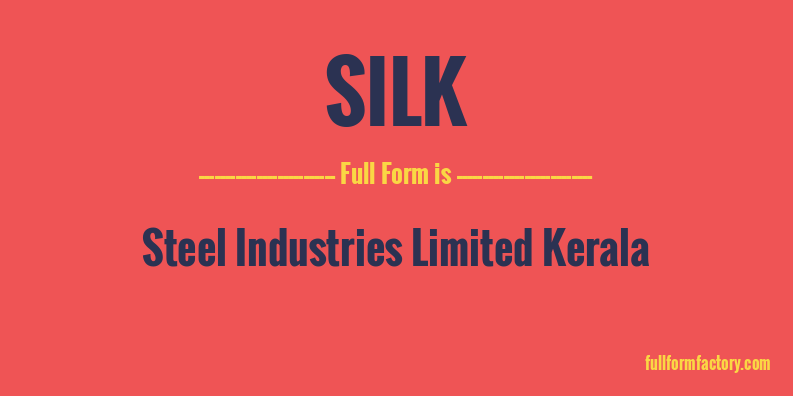 silk-full-form