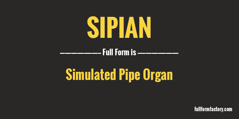 sipian-full-form