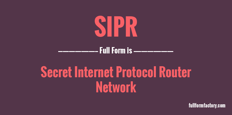 sipr-full-form
