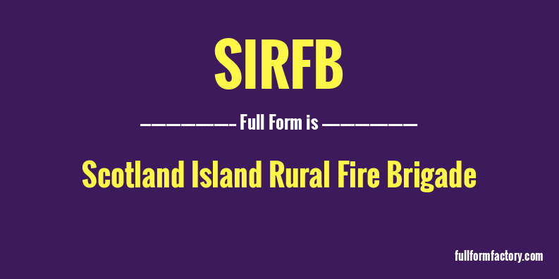 sirfb-full-form