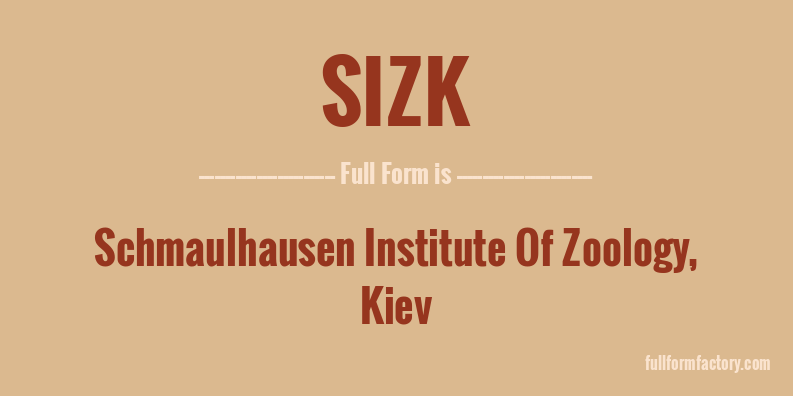 sizk-full-form