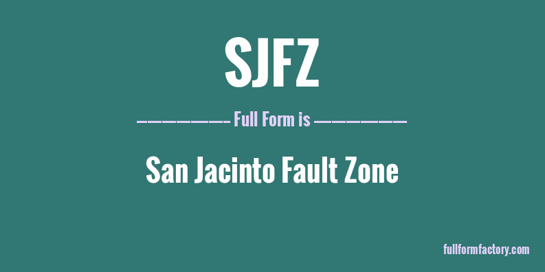sjfz-full-form
