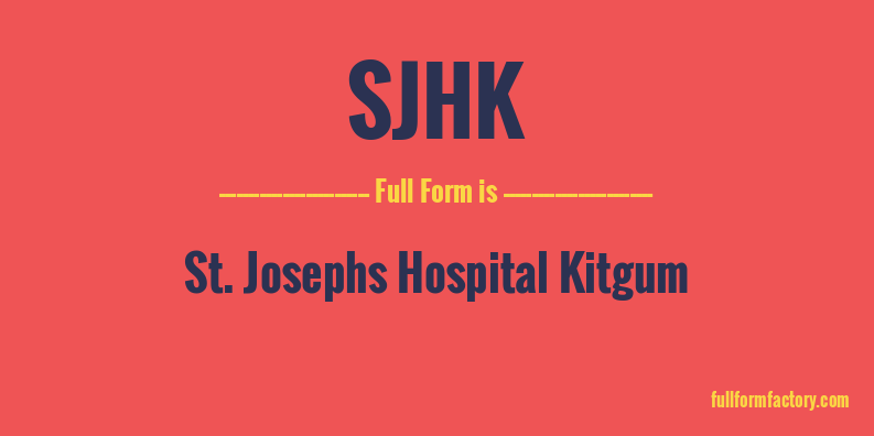 sjhk-full-form