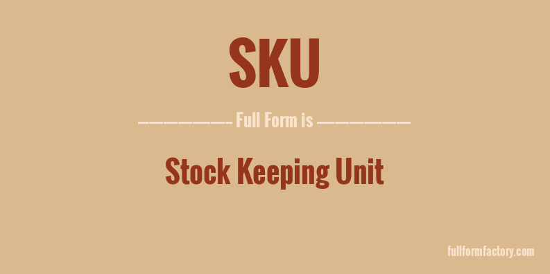 sku-full-form