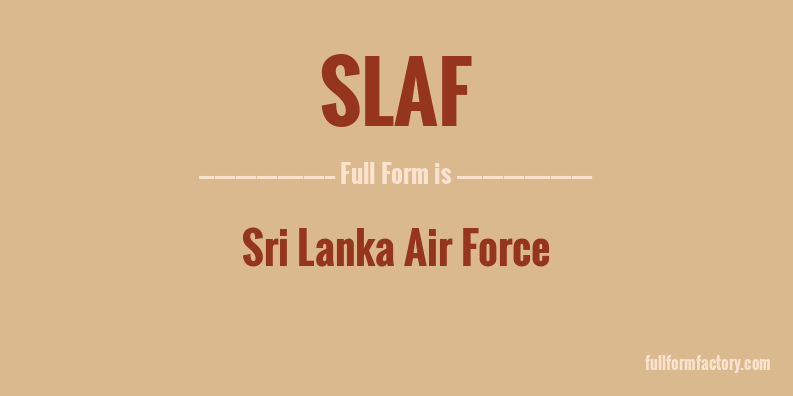 slaf-full-form