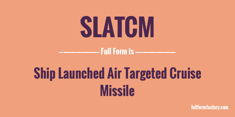 slatcm-full-form