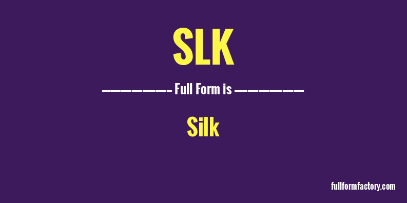 slk-full-form