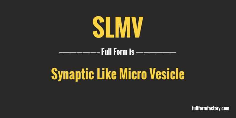 slmv-full-form