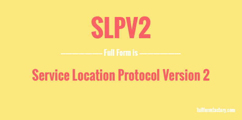 slpv2-full-form