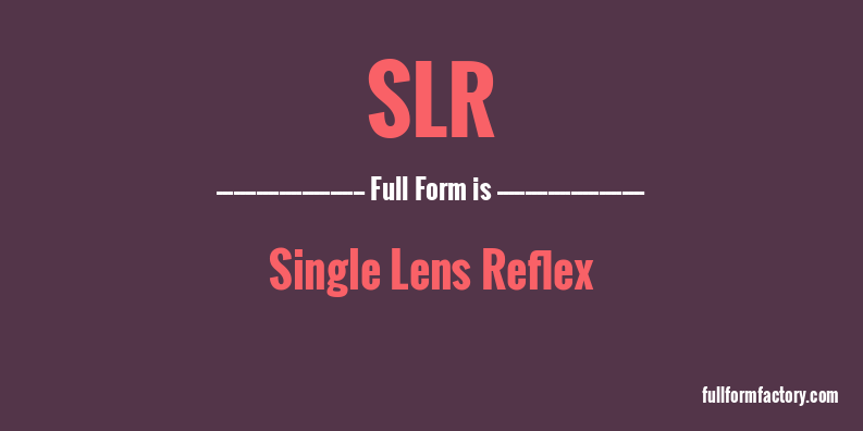 slr-full-form