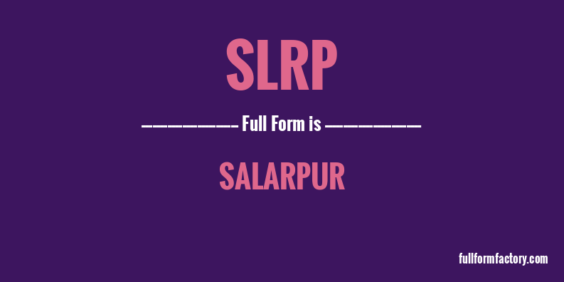 slrp-full-form