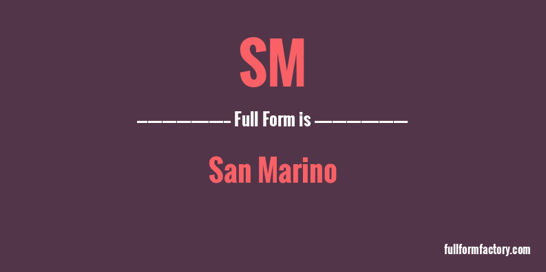 sm-full-form