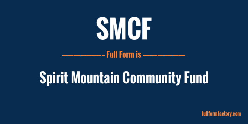 smcf-full-form