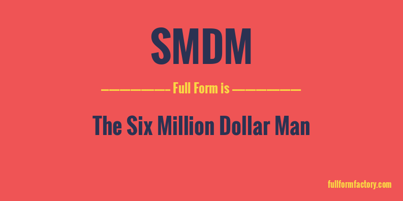 smdm-full-form