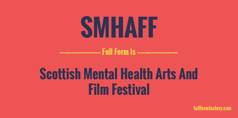 smhaff-full-form