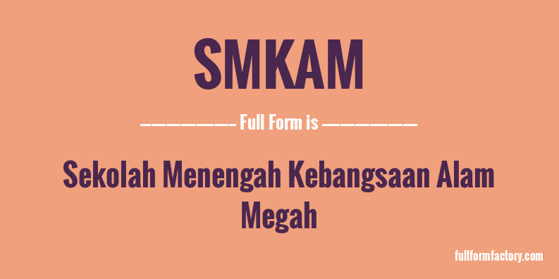 smkam-full-form