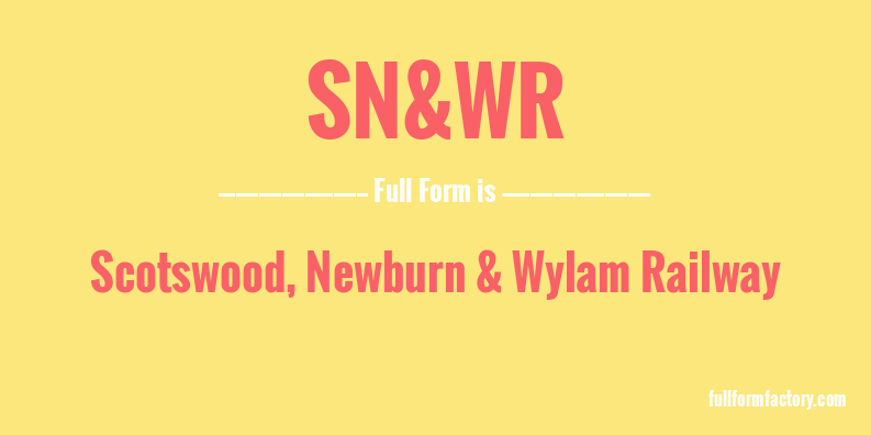sn&wr-full-form