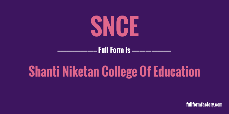 snce-full-form