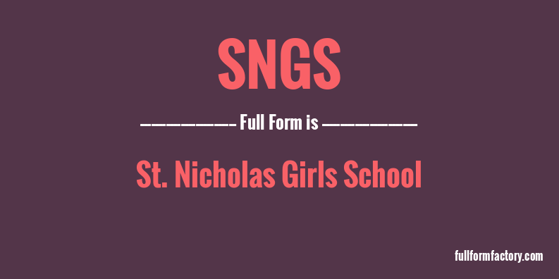 sngs-full-form