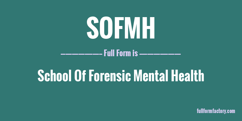 sofmh-full-form